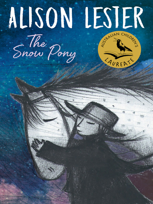 Title details for The Snow Pony by Alison Lester - Wait list